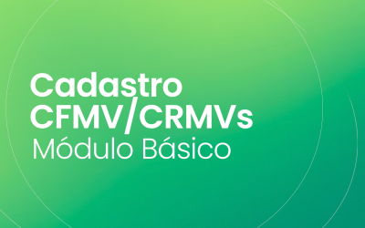 Cadastro CFMV/CRMVs – Módulo Básico