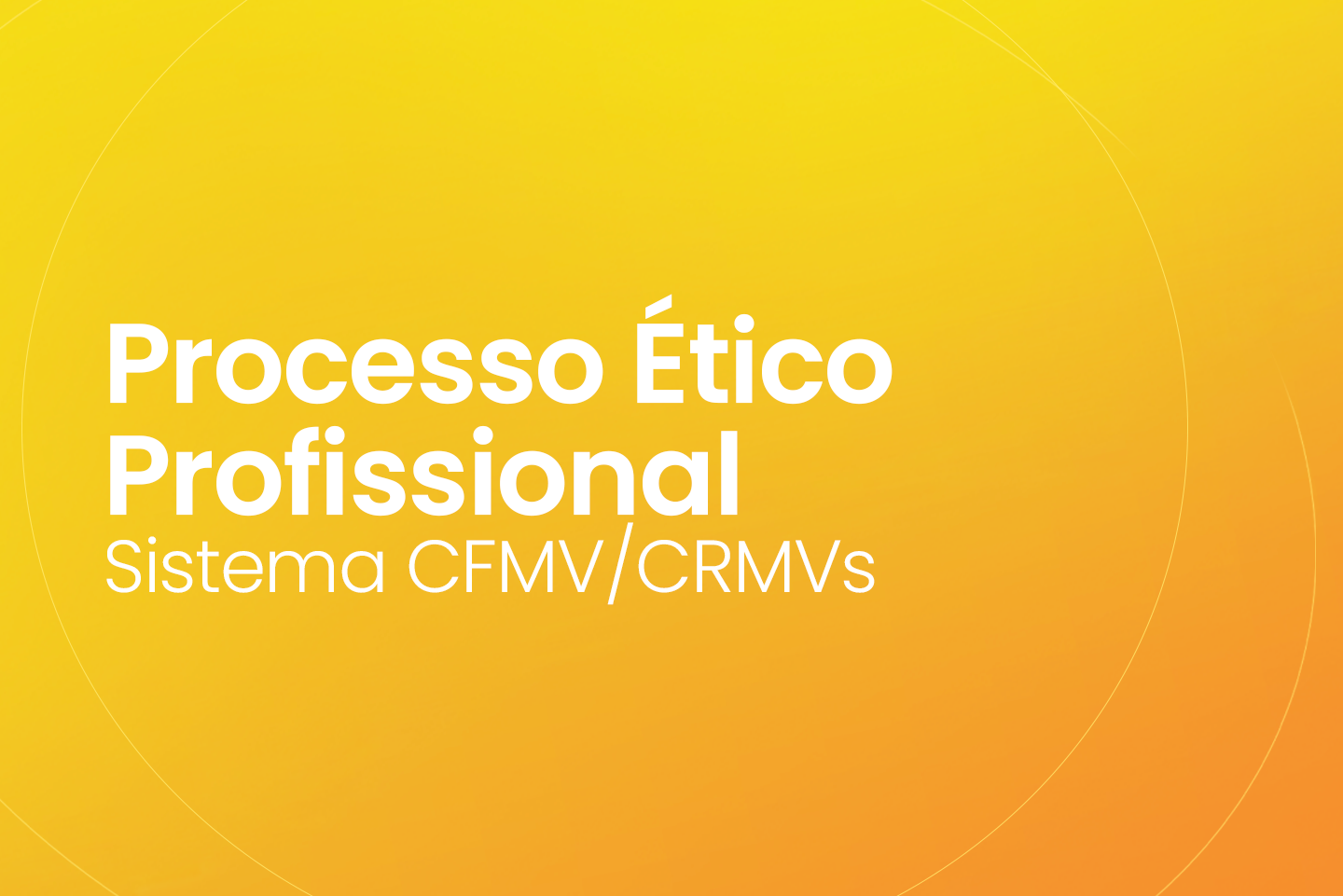 Processo Ético Profissional